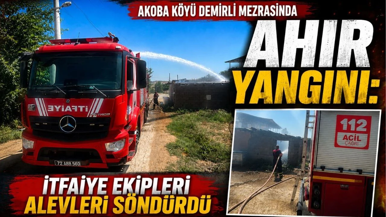 Akoba Köyü Demirli Mezrasında Ahır Yangını: İtfaiye Ekipleri Alevleri Söndürdü