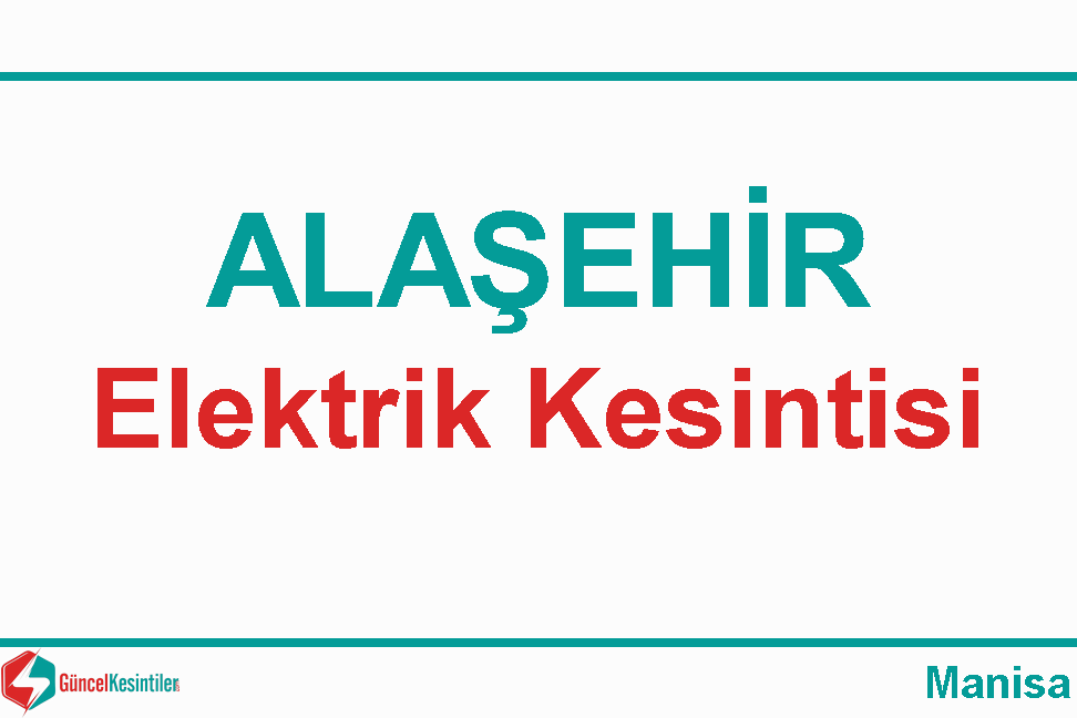Manisa Elektrik Kesintisi Detayları Paylaşıldı (27-28 Ağustos 2026)